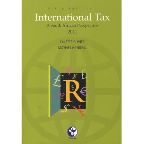 International Tax – A South African Perspective 5ed